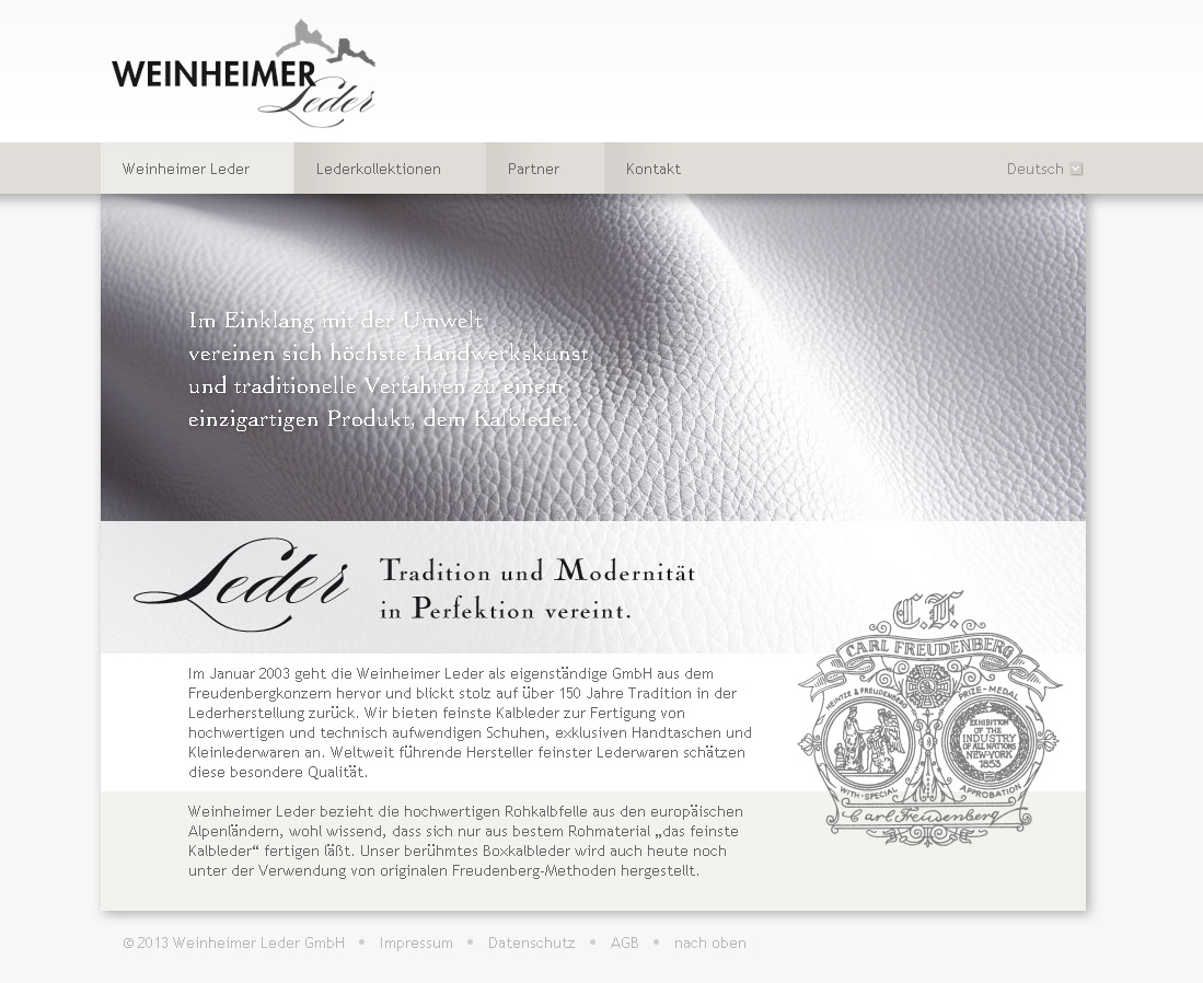 Weinheimer-Leder.com. Multilingual ModX WebSite for the germ-cell of the Freudenberg concern. In cooperation with Deborah Kurbel.