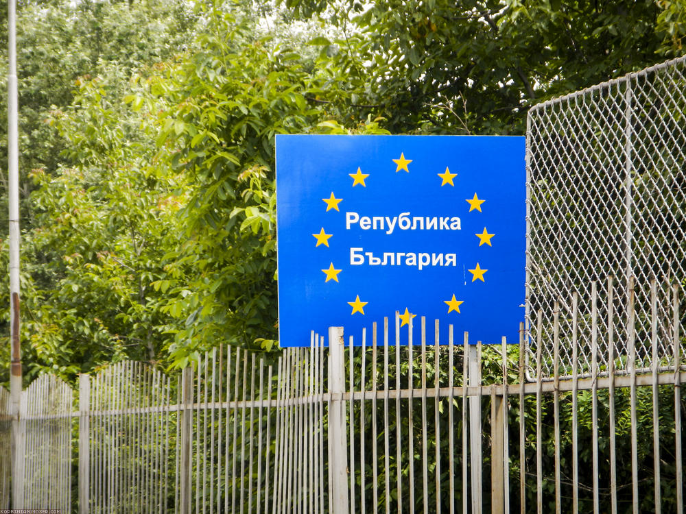 Bulgaria. EU external border, as you can see.